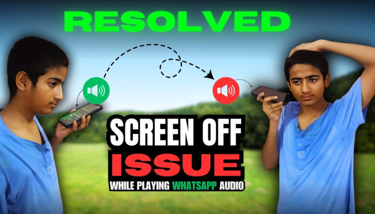 How to fix screen off while playing WhatsApp audio problem solved