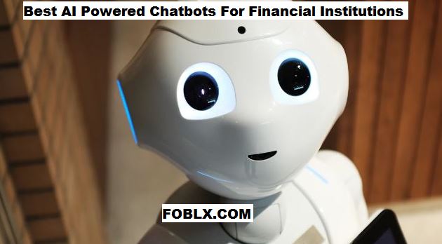 Best AI Powered Chatbots For Financial Institutions