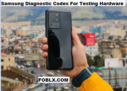 Samsung Diagnostic Codes For Testing Hardware