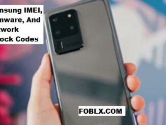 Samsung IMEI, Firmware, And Network Unlock Codes List