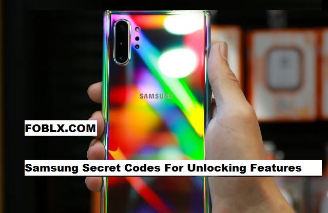 Samsung Secret Codes For Unlocking Features